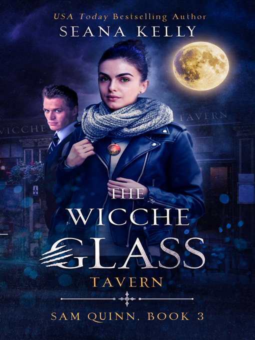 Title details for The Wicche Glass Tavern by Seana Kelly - Wait list